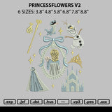 Princessflowers V2 Embroidery File 6 sizes