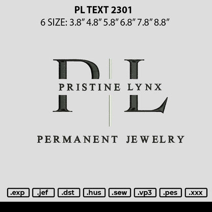 Pl Text Embroidery File 6 sizes