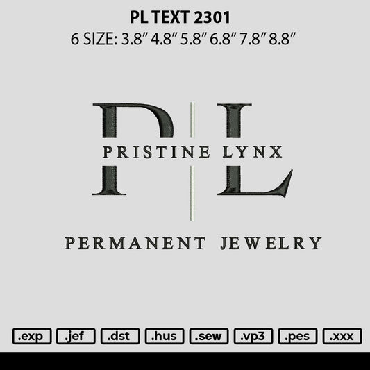Pl Text Embroidery File 6 sizes