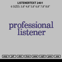 Listenertext 2401 Embroidery File 6 sizes