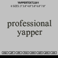 Yappertext2201 Embroidery File 6 sizes