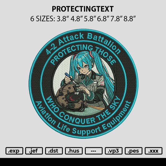 Protectingtext Embroidery File 6 sizes