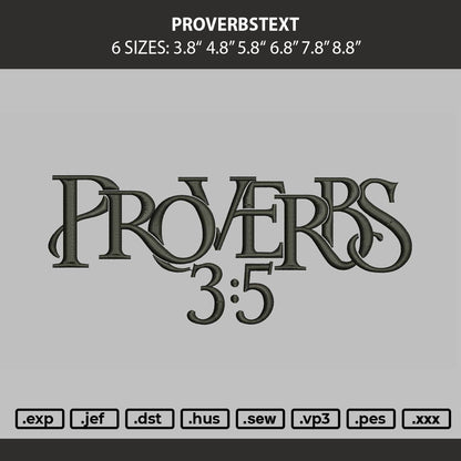 Proverbstext Embroidery Machine Design File 6 sizes
