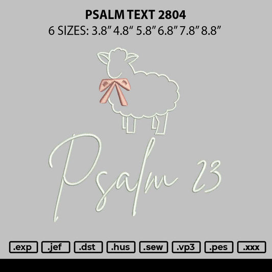 Psalm Text 2804 Embroidery File 6 sizes