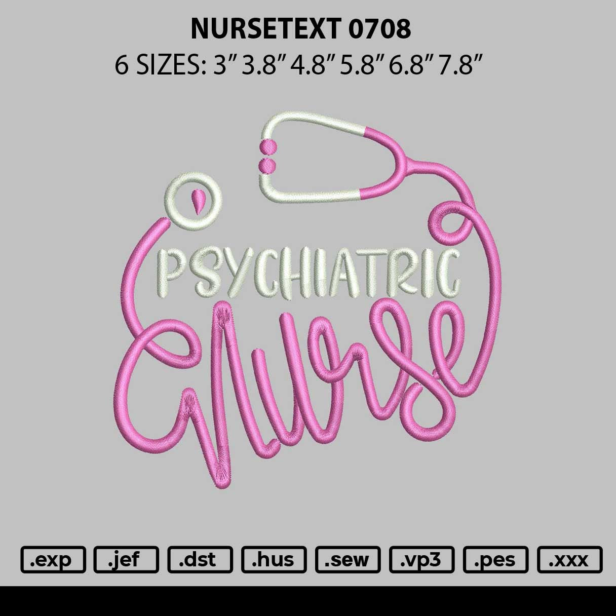 Nursetext 0708 Embroidery File 6 sizes