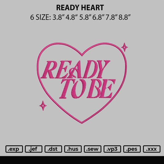Ready Heart Embroidery File 6 sizes
