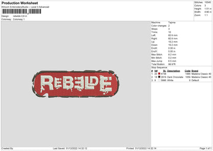 Rebelde Embroidery File 6 sizes