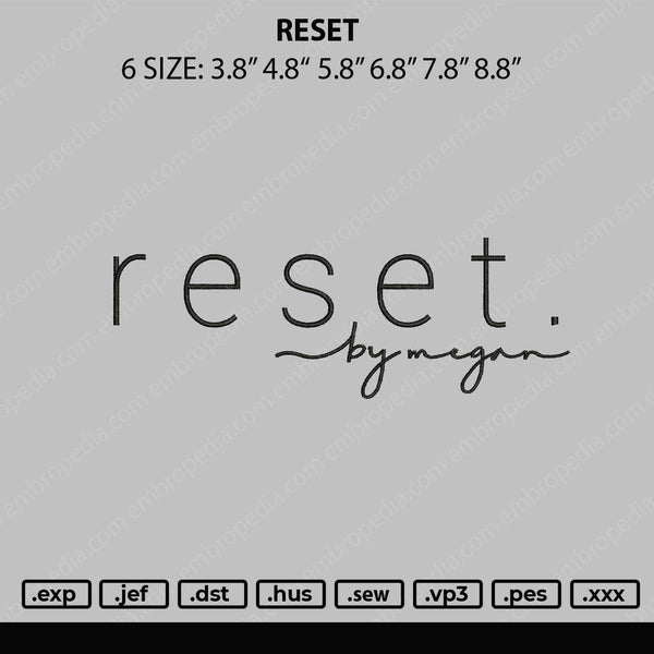 Reset Embroidery File 6 sizes