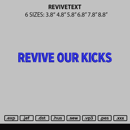 Revivetext Embroidery File 6 sizes