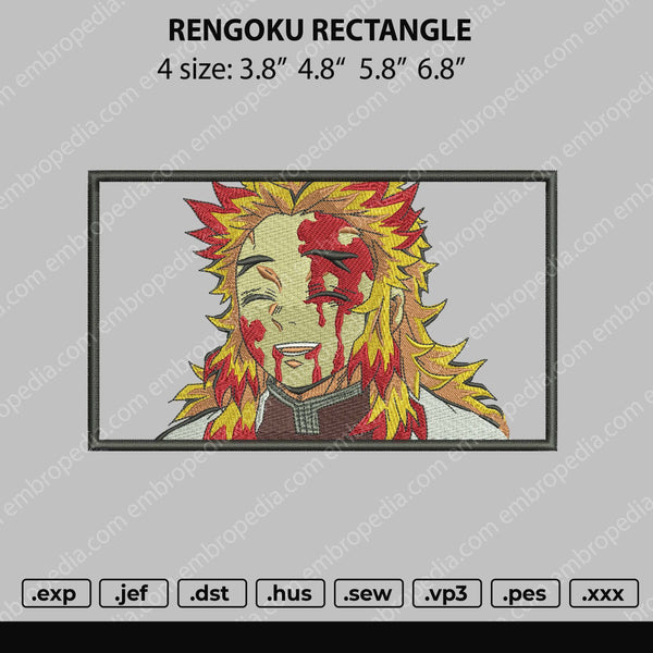 Rengoku Rectangle Embroidery File 4 size