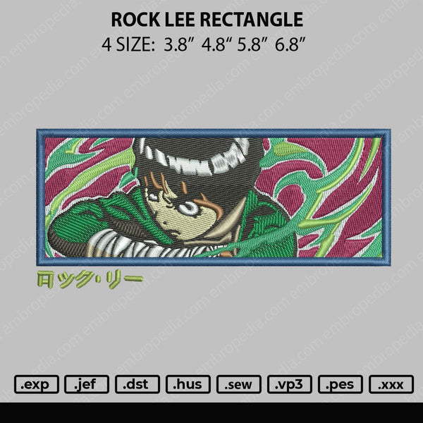 Rock Lee Rectangle Embroidery File 4 size