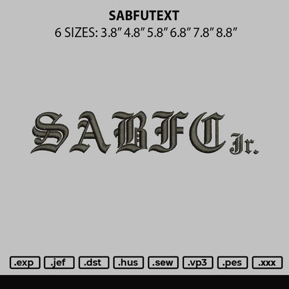 Sabfutext Embroidery File 6 sizes