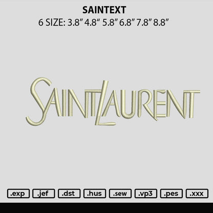 Saintext Embroidery File 6 sizes