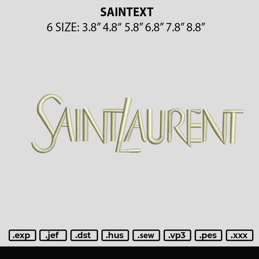 Saintext Embroidery File 6 sizes