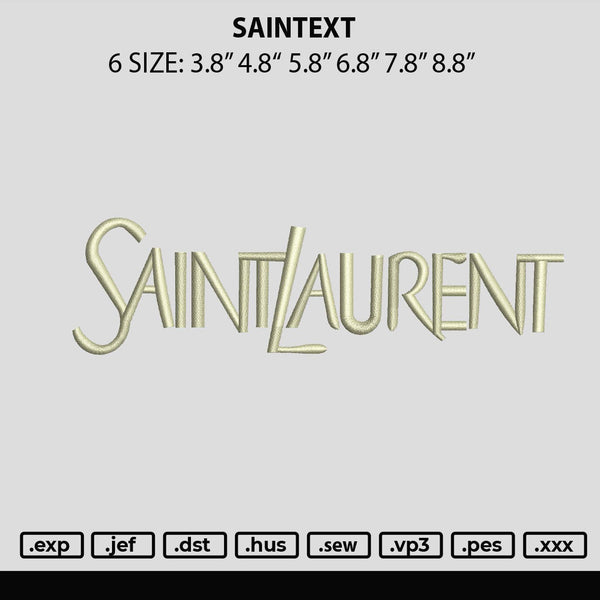 Saintext Embroidery File 6 sizes