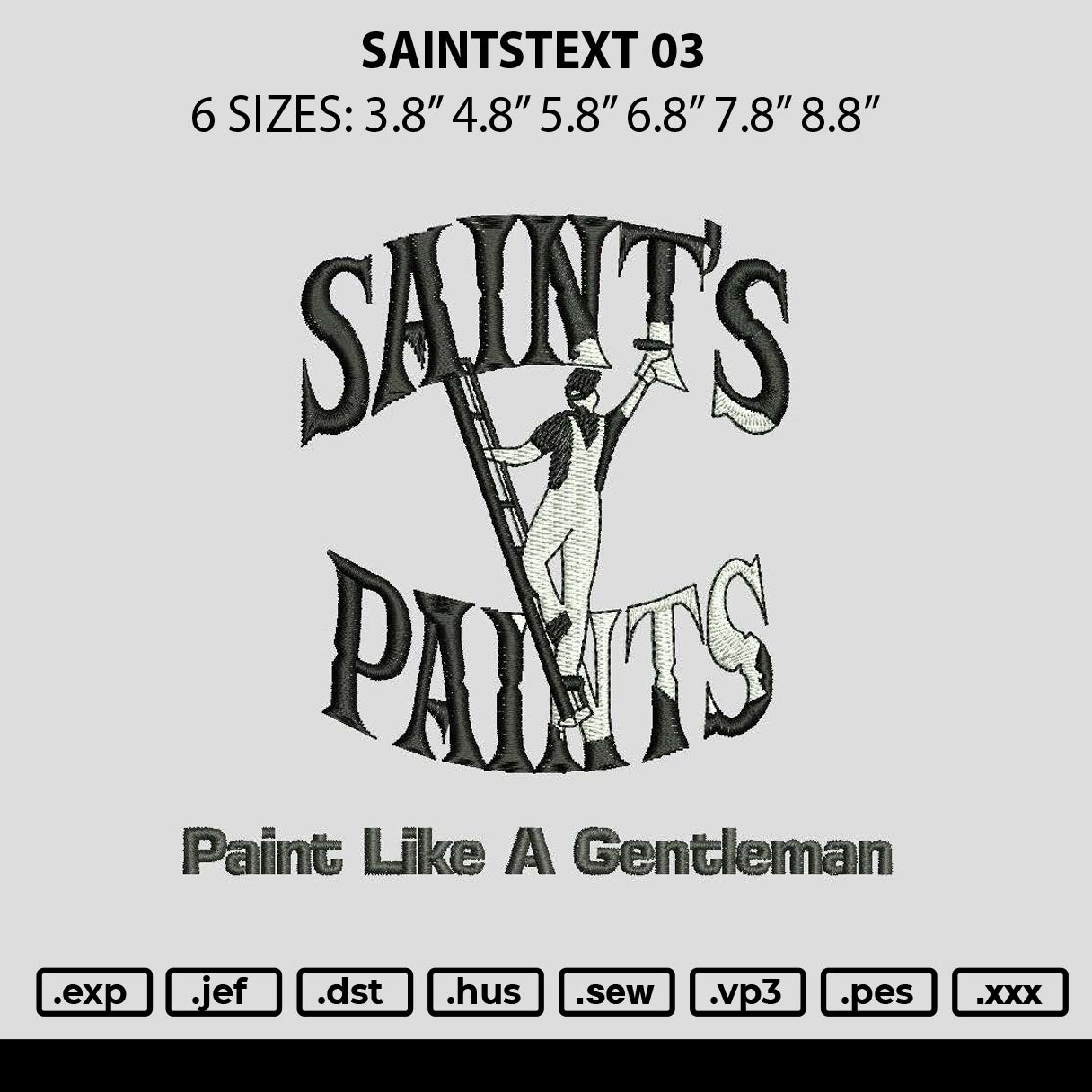 Saintstext 03 Embroidery File 6 sizes