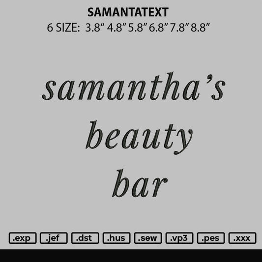 Samantatext Embroidery File 6 sizes