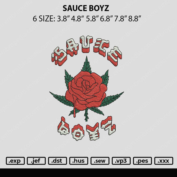 Sauce Boyz Embroidery File 6 sizes