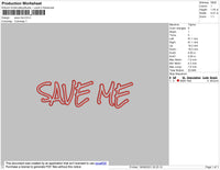 Save Me Text Embroidery File 4 size