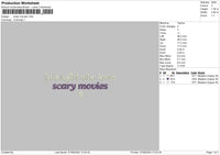 Scary Movies Embroidery File 6 sizes