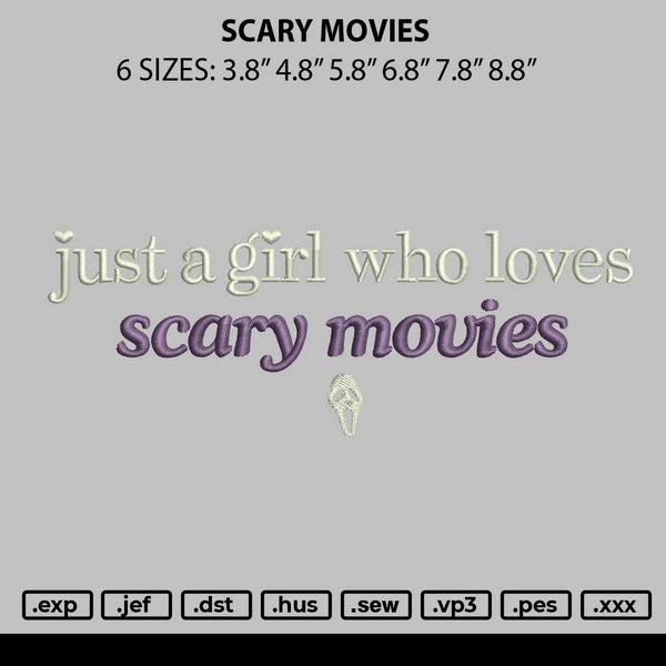 Scary Movies Embroidery File 6 sizes