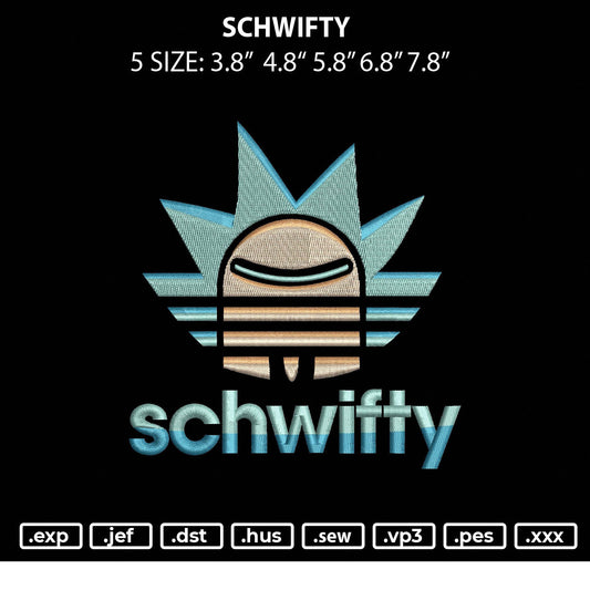 Schwifty Embroidery File 5 sizes