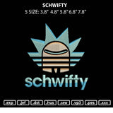 Schwifty Embroidery File 5 sizes