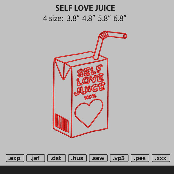 Self Juice Embroidery File 4 Size