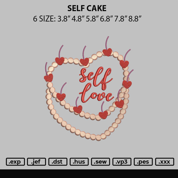 Self Cake Embroidery File 6 sizes