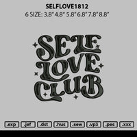 Selflove1812 Embroidery File 6 sizes