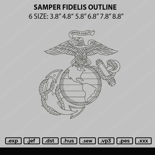 Samper Fidelis Outline Embroidery File 6 sizes