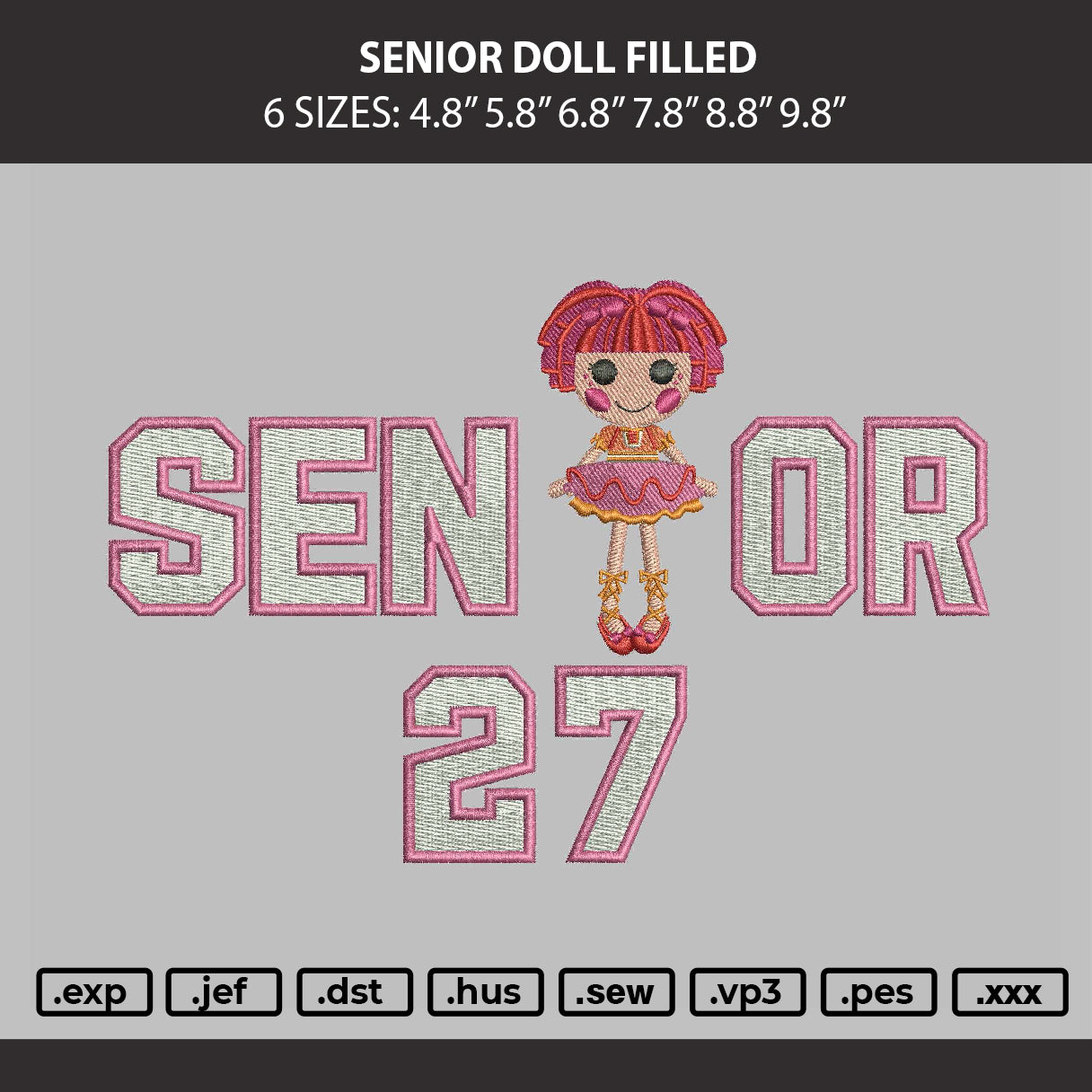 Senior Doll Filled Embroidery Machine Design File 6 sizes