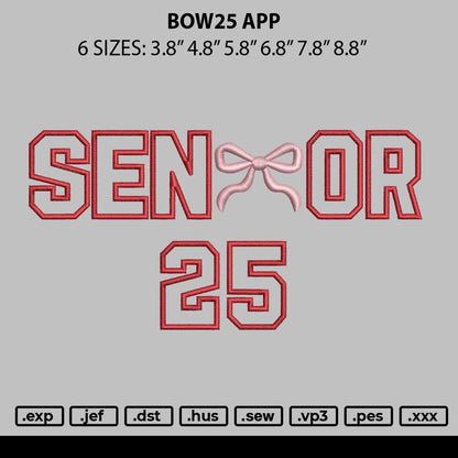 Bow25 App Embroidery File 6 sizes