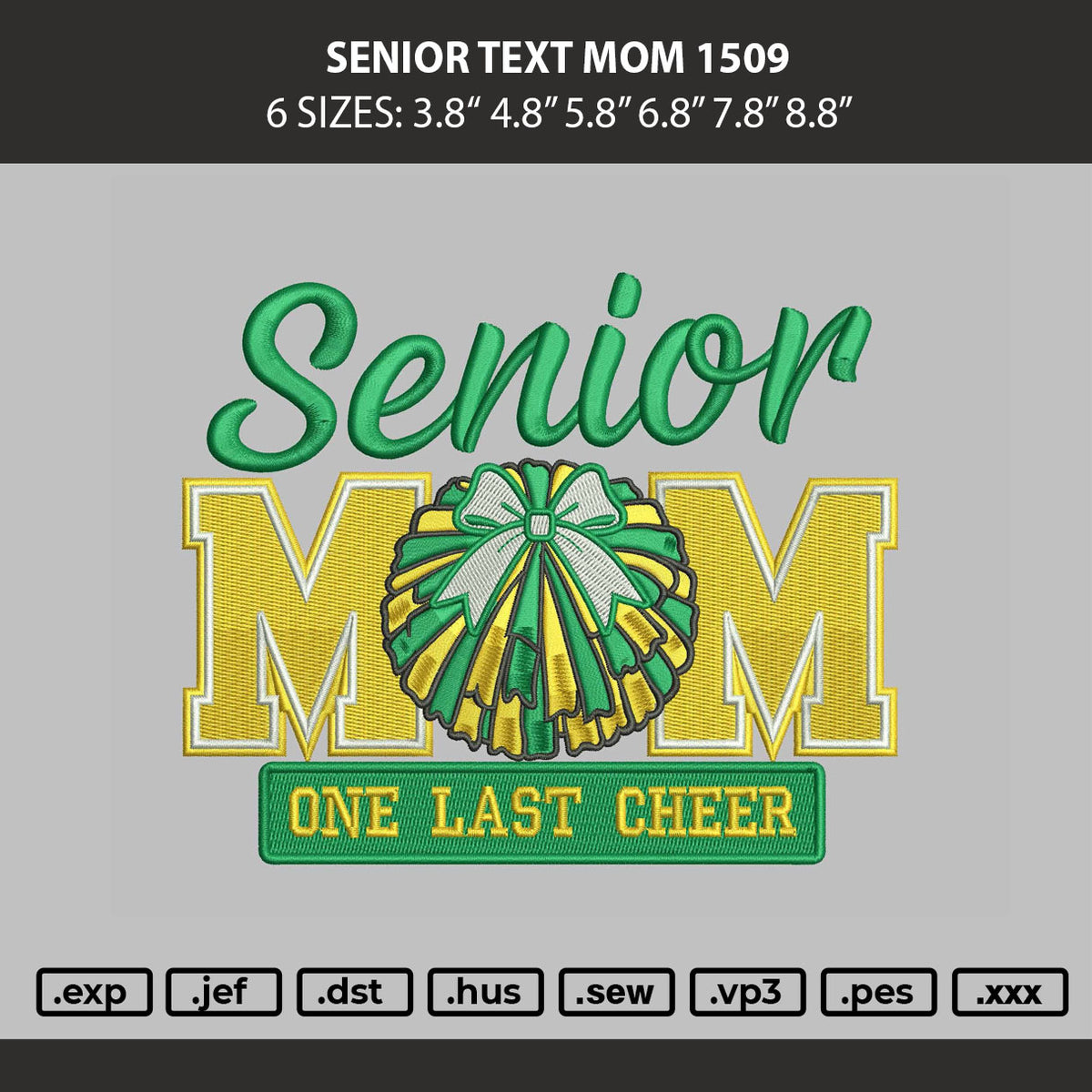 Senior Text Mom 1509 Embroidery Machine Design File 6 sizes