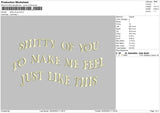 Shitty Of You Embroidery File 4 size