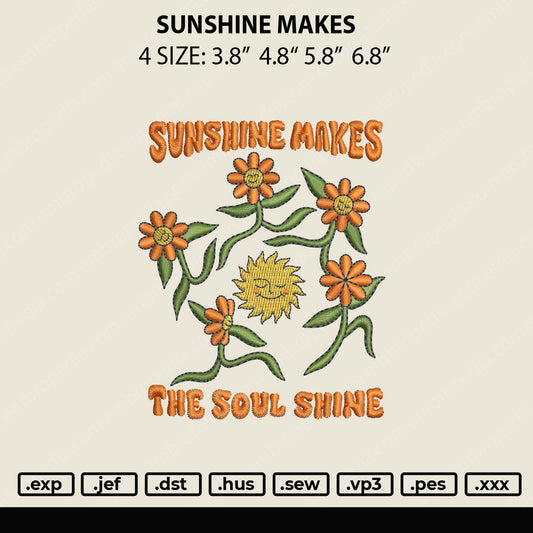 Sunshine Makes Embroidery File 4 size