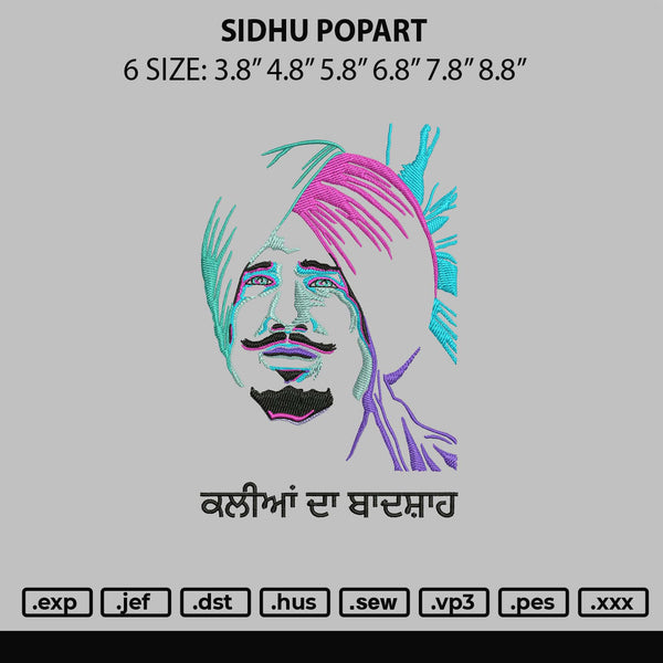 Sidhu Popart Embroidery File 6 sizes