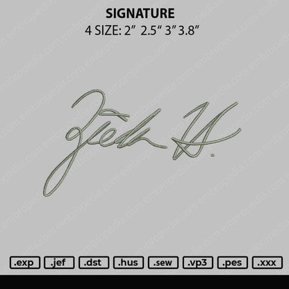 Signature Embroidery File 4 size