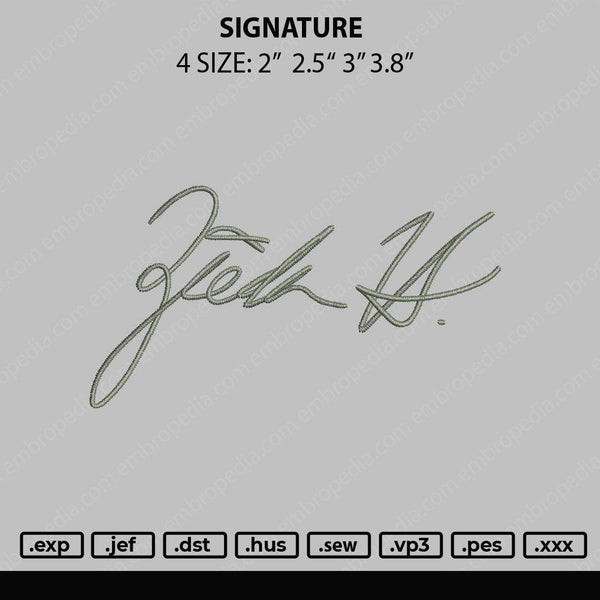 Signature Embroidery File 4 size