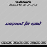 Sign To God Embroidery File 6 sizes