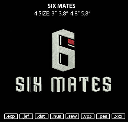 Six Mates Embroidery File 4 size