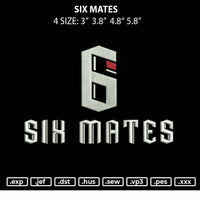 Six Mates Embroidery File 4 size