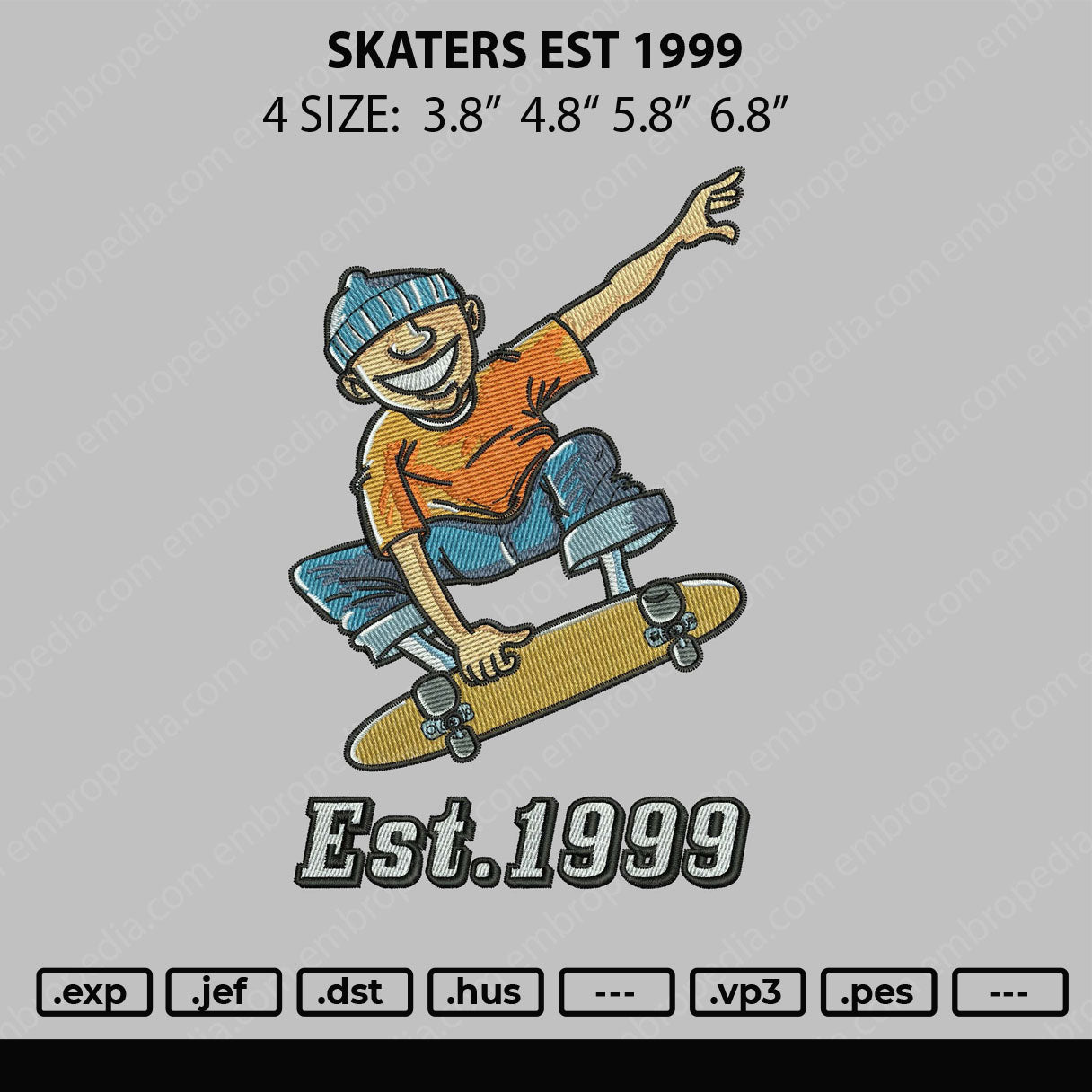 Skaters Est 1999 Embroidery File 4 size