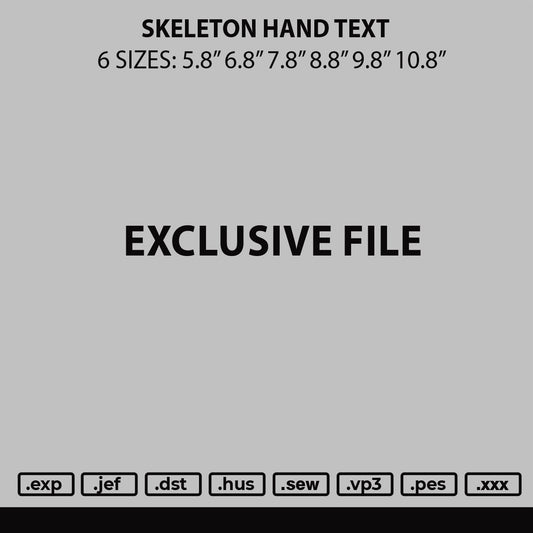 Skeleton Hand Text Embroidery File 6 sizes