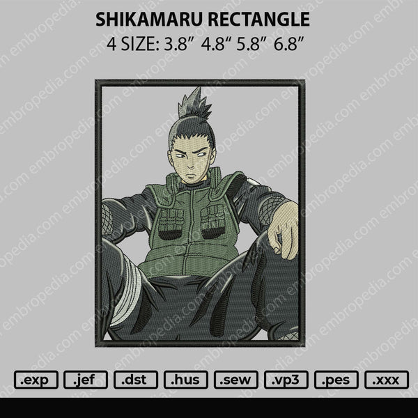Shikamaru Rectangle Embroidery File 4 size
