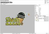 Slush Makers Embroidery File 6 sizes