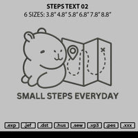 Steps Text 02 Embroidery File 6 sizes