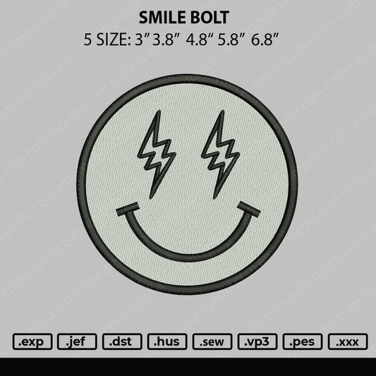 Smile Bolt Embroidery File 4 size