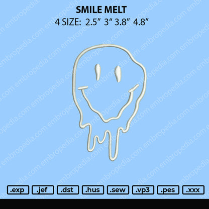 Smile Melt Embroidery File 4 size