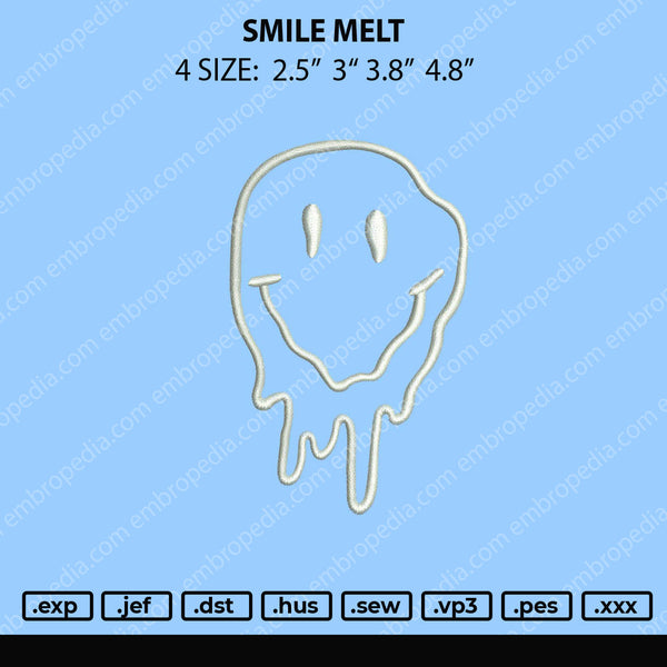 Smile Melt Embroidery File 4 size